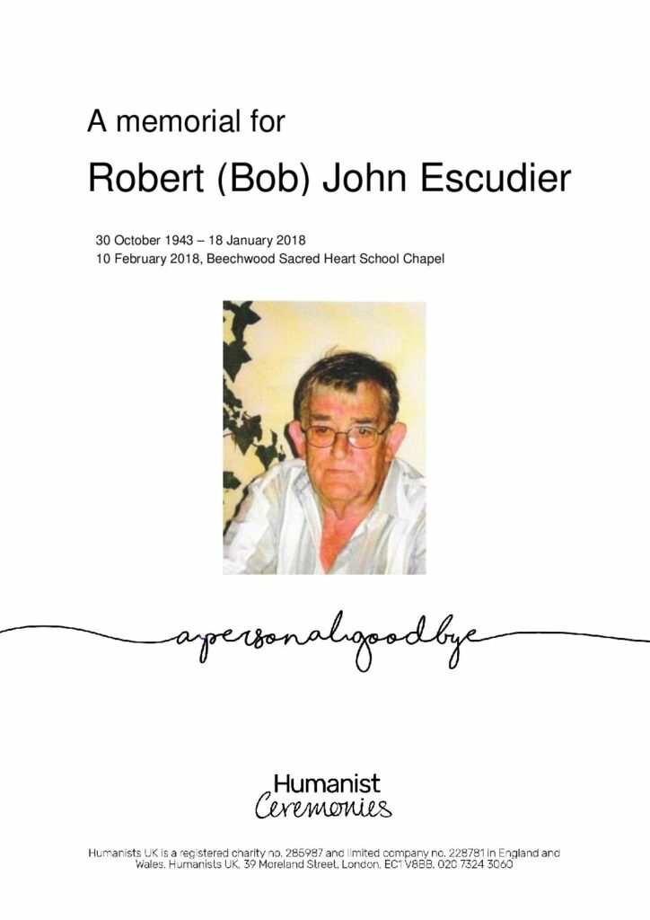 Robert (Bob) John Escudier Tribute Archive